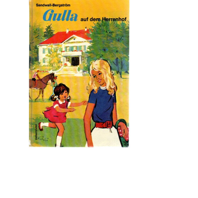 Gulla am Herrenhof - Band 3