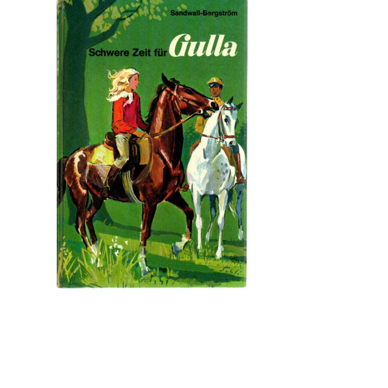 Schwere Zeit für Gulla - Band 5