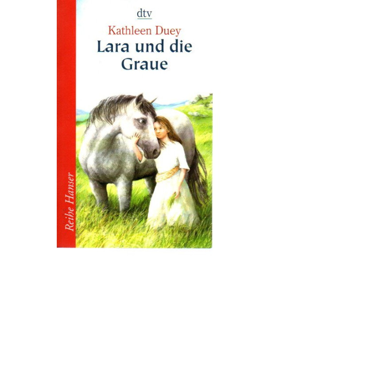 Reihe Hanser - Lara und die Graue - Tb