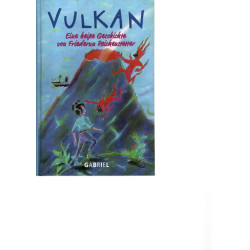 Vulkan - Eine heiße Geschichte