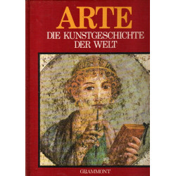 ARTE - Die Kunstgeschichte der Welt - Die klassische griechische und römische Kunst - Band 2