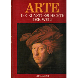 ARTE - Die Kunstgeschichte der Welt - Die Kunst des Islam, Indiens, Chinas und Japans - Band 5