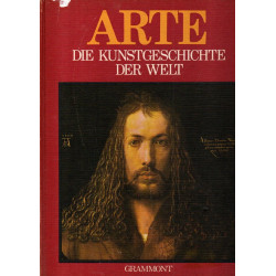 ARTE - Die Kunstgeschichte der Welt - Die Architektur des 16. Jahrhunderts in Italien - Band 7