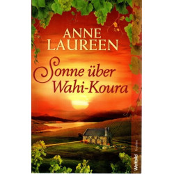 Sonne über Wahi-Koura
