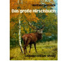 Das große Hirschbuch