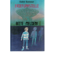 Erdefunkstelle bitte melden!