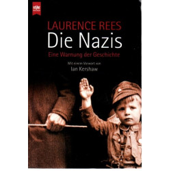 Die Nazis Eine Warnung der Geschichte