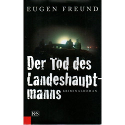 Der Tod des Landeshauptmanns