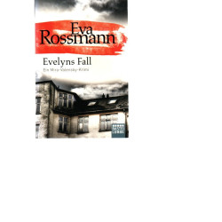 Eva Rossmann - Evelyns Fall - Ein Mira-Valensky-Krimi - Tb