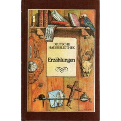 Deutsche Hausbibliothek - (Meister) Erzählungen