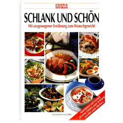 Schlank und schön