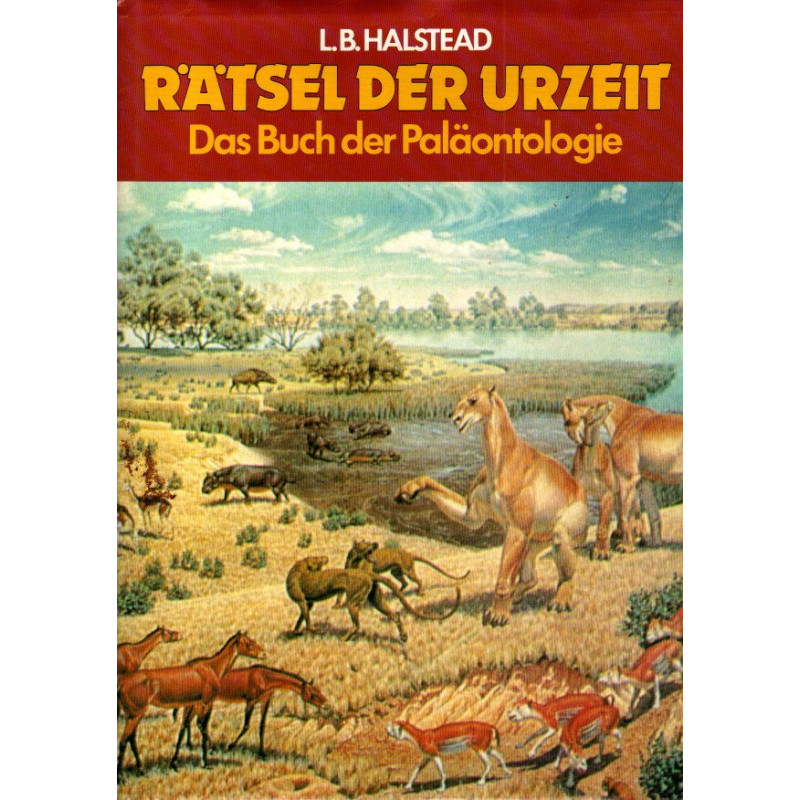 Rätsel der Urzeit - Das Buch der Paläontologie