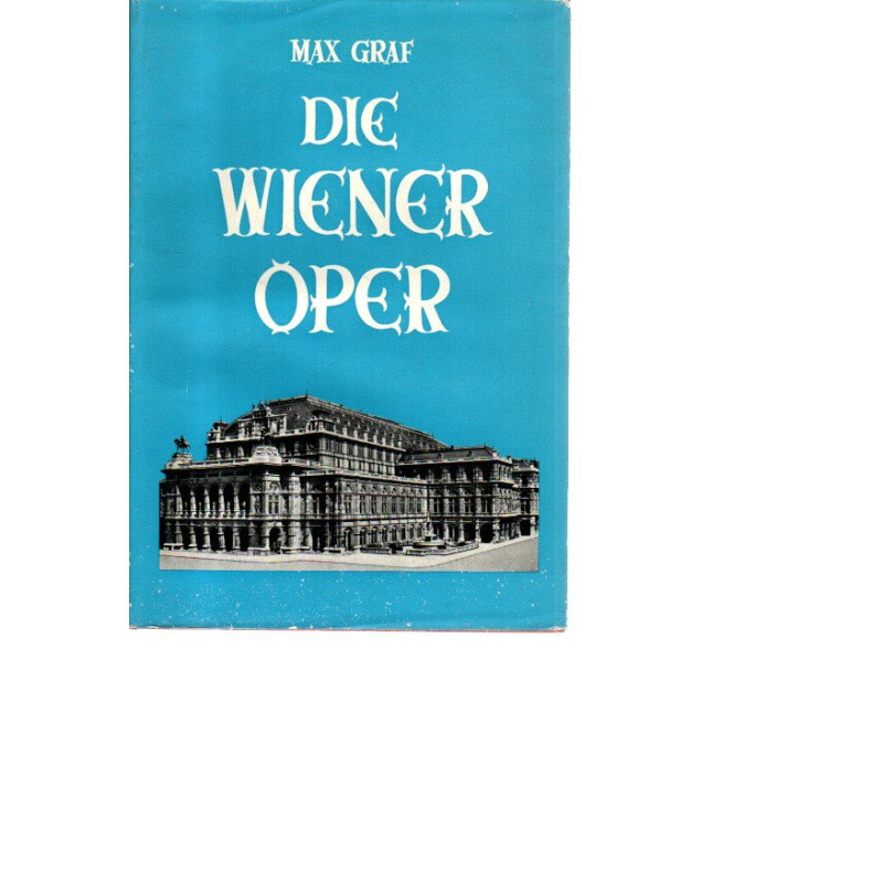 Die Wiener Oper