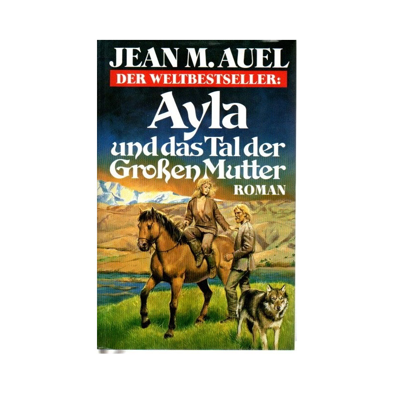 Ayla und das Tal der Grossen Mutter