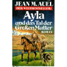 Ayla und das Tal der Grossen Mutter