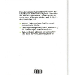 Die leichte Küche - Österreichische Küche - Das moderne Kochbuch für alle, die Originalrezepte nachkochen wollen