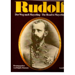 Rudolf Der Weg nach Mayerling The Road to Mayerling