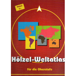 Hölzel-Weltatlas für die Oberstufe
