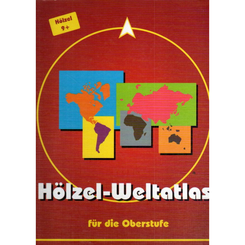 Hölzel-Weltatlas für die Oberstufe