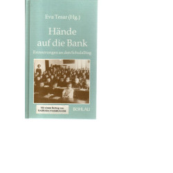 Hände auf die Bank - Reihe: Damit es nicht verlorengeht ... - Band 7