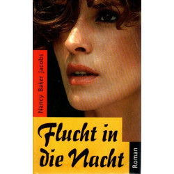 Flucht in die Nacht