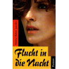 Flucht in die Nacht