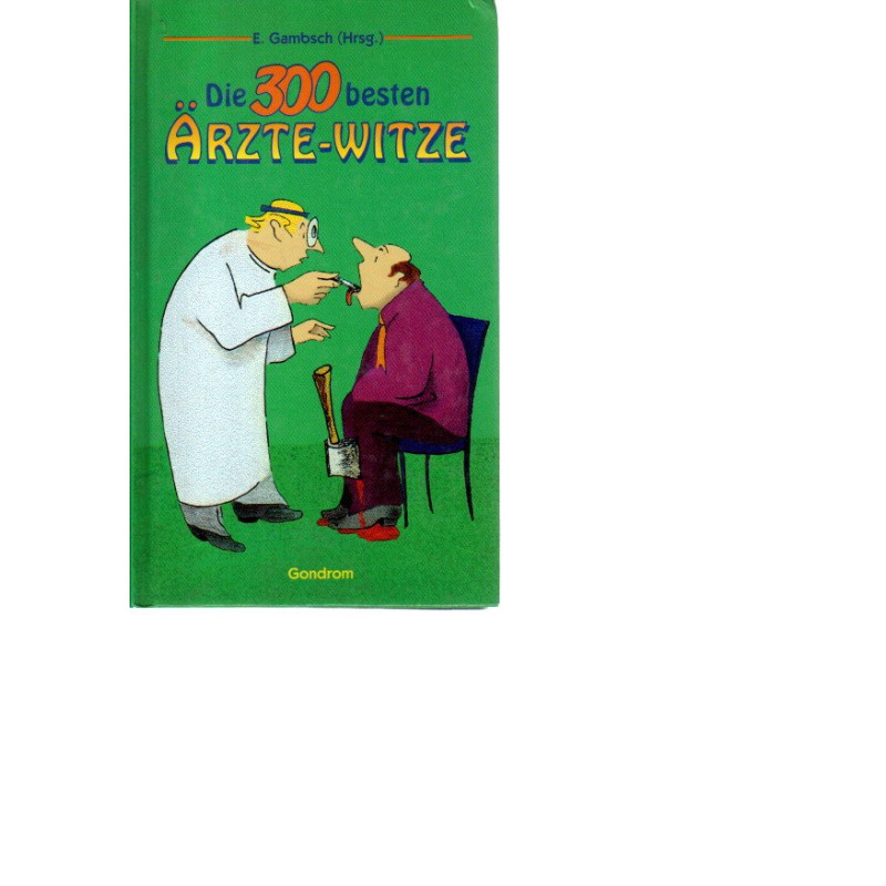 Die besten Ärztewitze der Welt