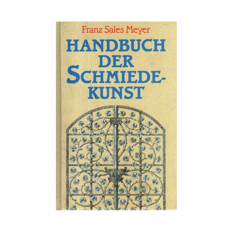 Handbuch der Schmiedekunst