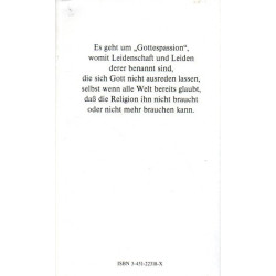 Gottespassion - Zur Ordensexistenz heute