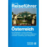 Der große Reiseführer Österreich - Ein Wegweiser zu den schönsten Ausflugszielen und Sehenswürdigkeiten