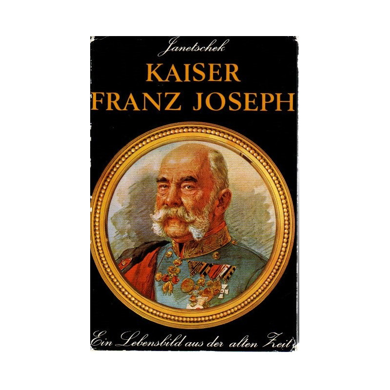 Kaiser Franz Joseph
