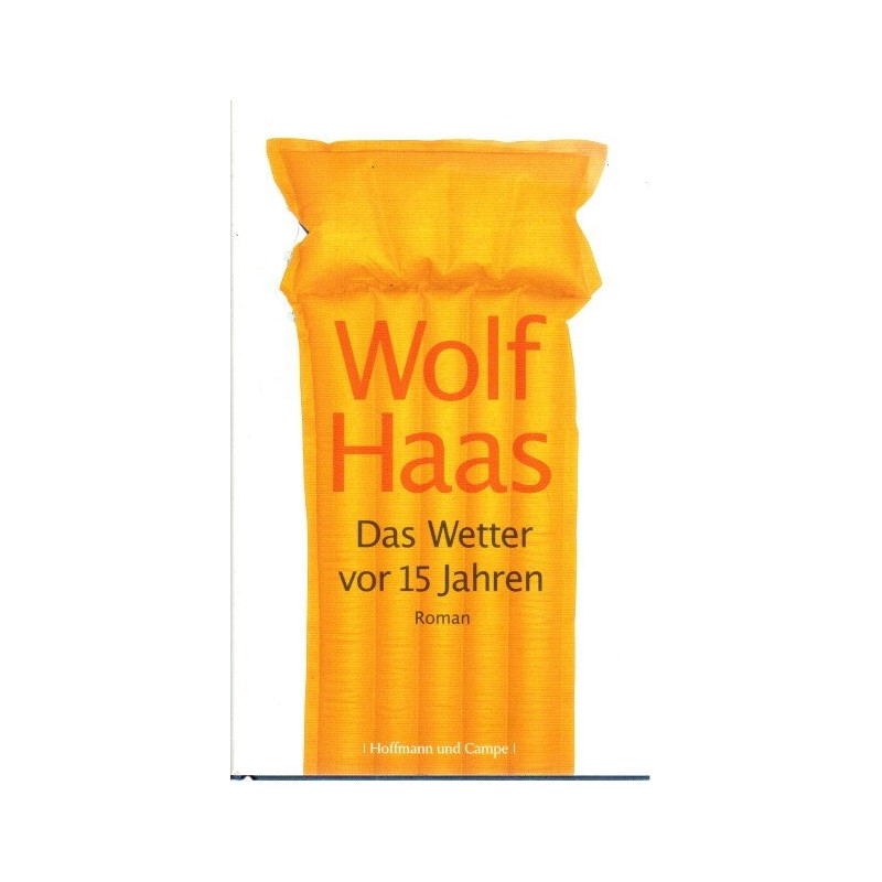 Das Wetter vor 15 Jahren