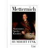Metternich Staatsmann Spieler Kavalier