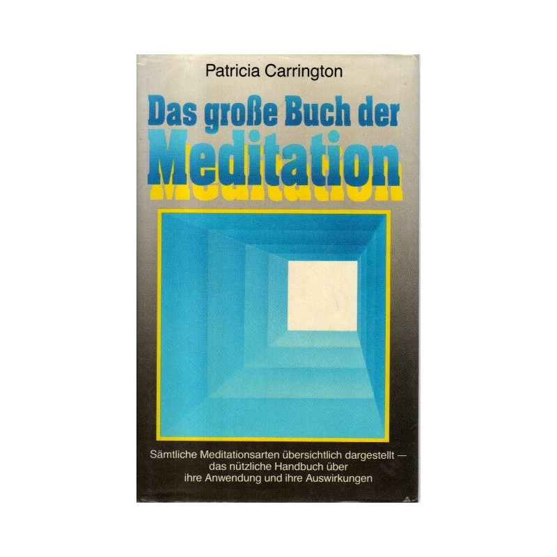 Das große Buch der Meditation