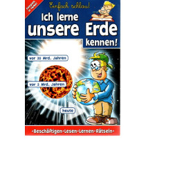 Ich lerne unsere Erde kennen - Einfach schlau! - Beschäftigen Lesen Lernen Rätseln - Taschenbuch