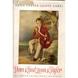 Vom Kind zum Kaiser