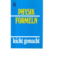 Physik-Formeln leicht gemacht