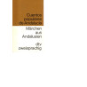 Cuentos populares de Andalucía - Märchen aus Andalusien - Tb