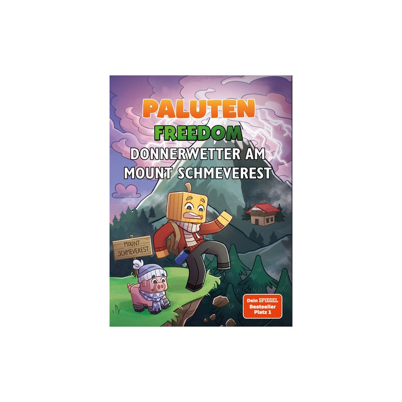 Freedom - Donnerwetter am Mount Schmeverest