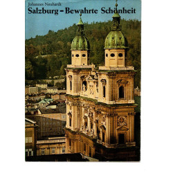 Salzburg - Bewahrte Schönheit