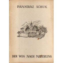 Der Weg nach Mayerling