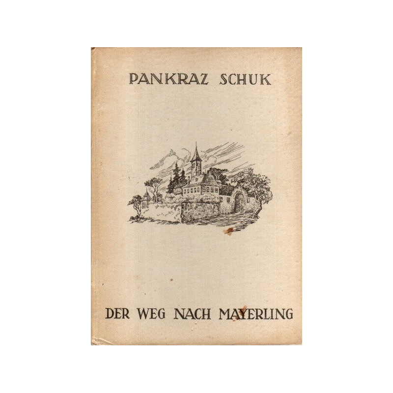 Der Weg nach Mayerling