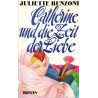 Catherine und die Zeit der Liebe