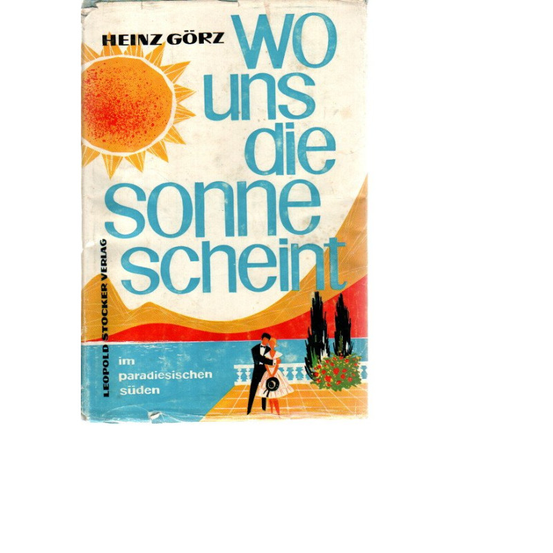 Wo uns die Sonne scheint