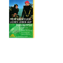Mein abenteuerliches Leben auf der Calypso