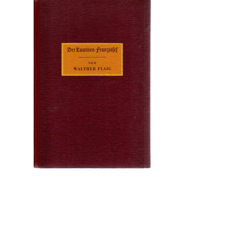 Der Lawinen-Franzjosef