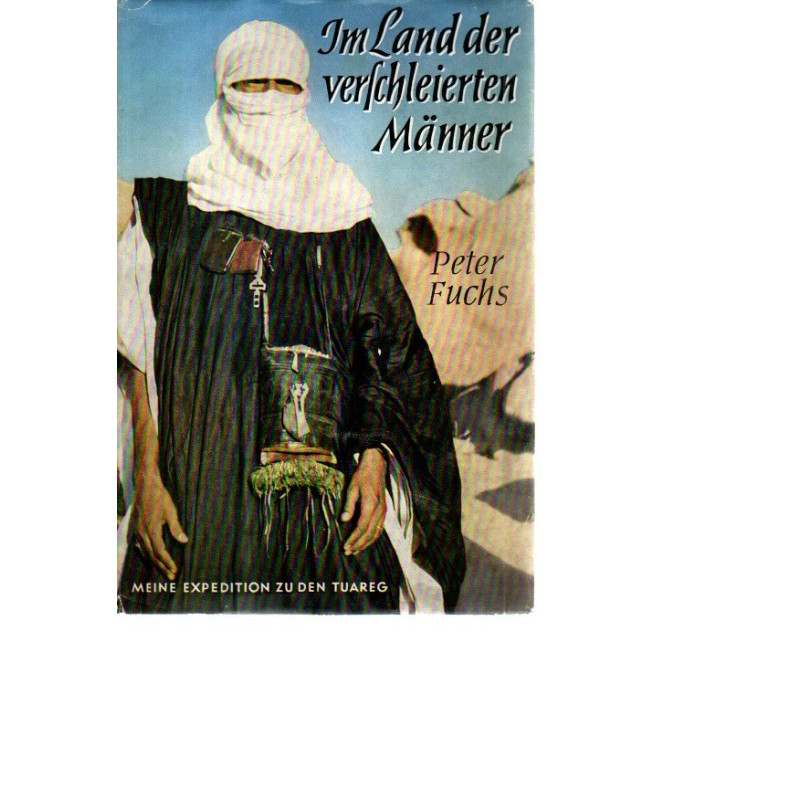 Im Land der verschleierten Männer