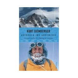 Aufbruch ins Ungewisse - Abenteuer zwischen K2, Sinkiang und Amazonas