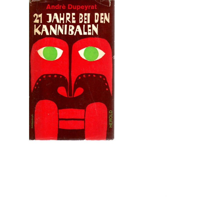 21 Jahre bei den Kannibalen