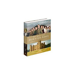 Die Welt von Downton Abbey